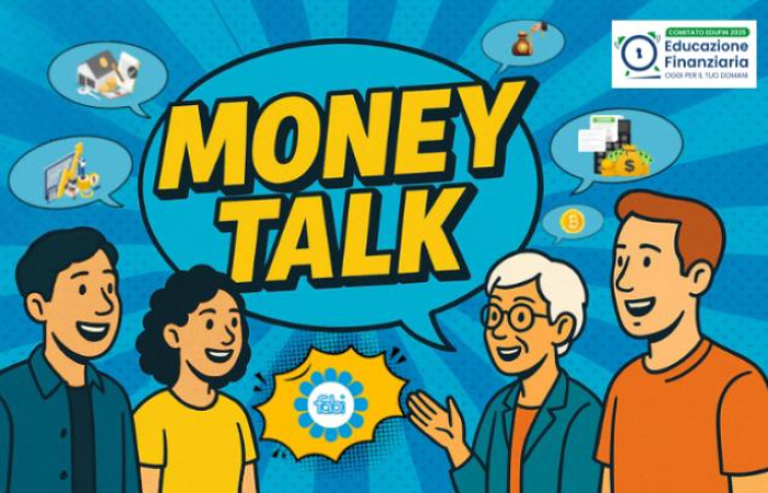 LA FABI OTTO VOLTE CON IL MEF PER L’EDUCAZIONE FINANZIARIA, IN ARRIVO “MONEY TALK”