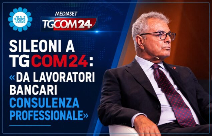 SILEONI A TGCOM24: «DA LAVORATORI BANCARI CONSULENZA PROFESSIONALE»