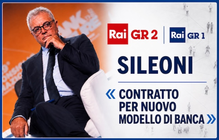 SILEONI A GR1 E GR2: «CONTRATTO PER UN NUOVO MODELLO DI BANCA»
