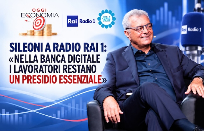 SILEONI A RADIO RAI 1: «NELLA BANCA DIGITALE I LAVORATORI RESTANO UN PRESIDIO ESSENZIALE»