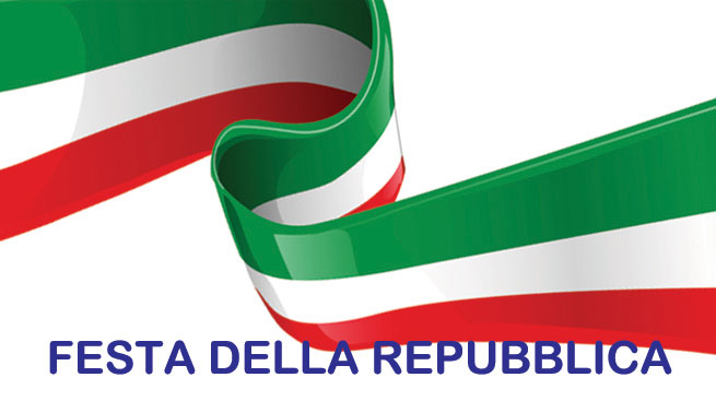2 GIUGNO, FESTA DELLA REPUBBLICA, FESTA DI TUTTI NOI