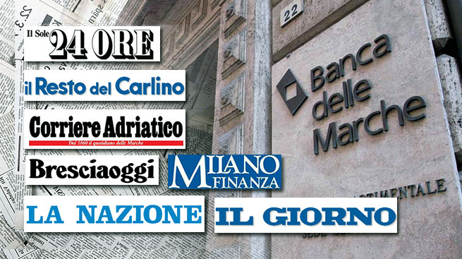 L’ACCORDO BANCA MARCHE SULLA STAMPA