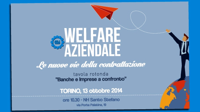 WELFARE AZIENDALE: NUOVE VIE DELLA CONTRATTAZIONE