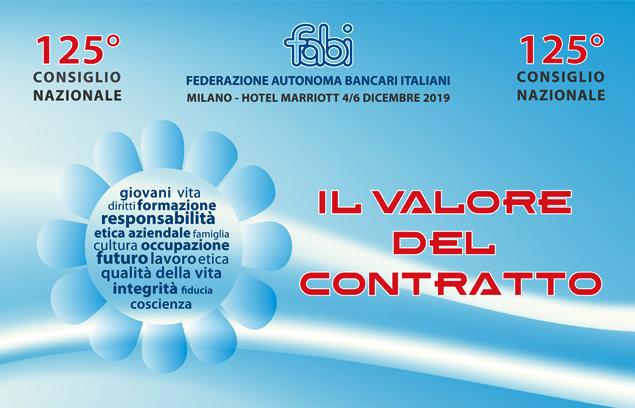 “IL VALORE DEL CONTRATTO”, A MILANO IL 125° CONSIGLIO NAZIONALE DELLA FABI