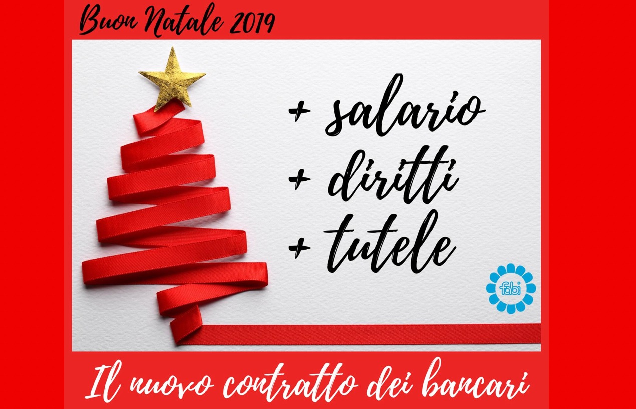 NATALE COL CONTRATTO: PIÙ SALARIO, PIÙ DIRITTI E PIÙ TUTELE