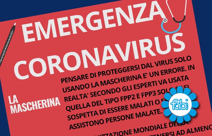 CORONAVIRUS, LE ISTRUZIONI DELLA FABI PER LE LAVORATRICI E I LAVORATORI