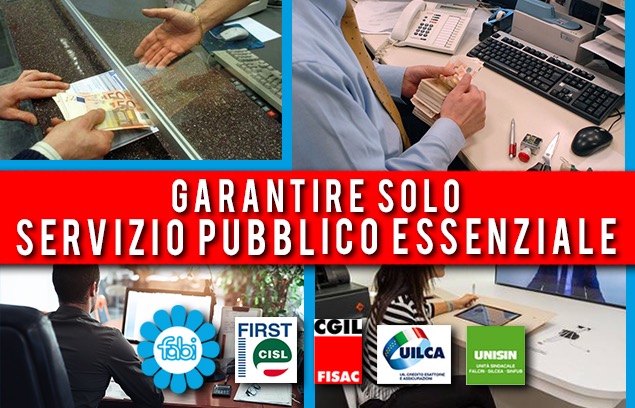 SINDACATI: IN BANCA GARANTIRE SOLO SERVIZIO PUBBLICO ESSENZIALE