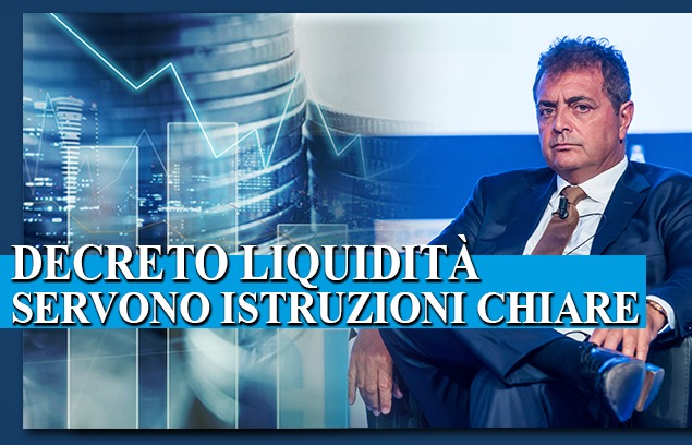 SILEONI ALLE BANCHE: «SUL DECRETO LIQUIDITÀ, SERVONO ISTRUZIONI CHIARE PER I BANCARI A CONTATTO CON CLIENTI»