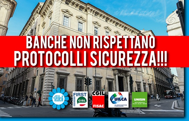 CORONAVIRUS, BANCHE NON RISPETTANO A PIENO PROTOCOLLI SICUREZZA