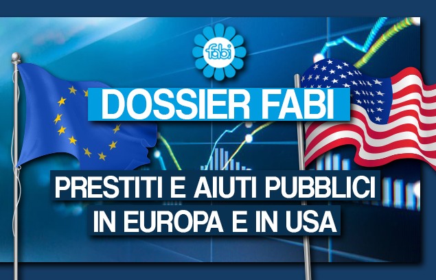 PRESTITI E AIUTI PUBBLICI, LA RISPOSTA IN EUROPA E IN USA
