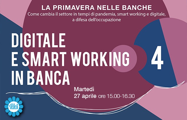 DIGITALE E SMART WORKING, DIBATTITO APERTO TRA FABI E BANCHE