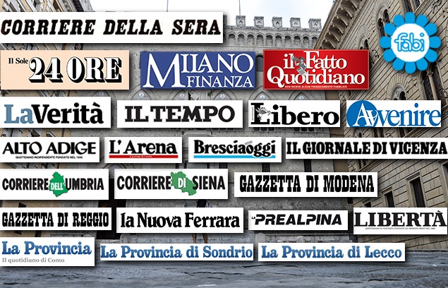 MPS, LA FABI SU TUTTI I QUOTIDIANI NAZIONALI E LOCALI