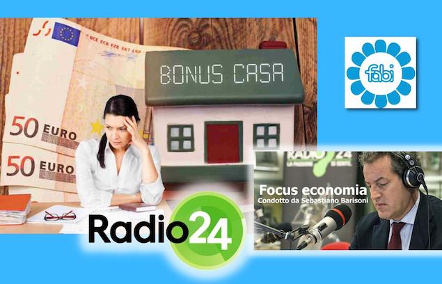 FABI SU RADIO24: PIÙ CREDITI FISCALI ALLE BANCHE PER GESTIRE IL SUPERBONUS