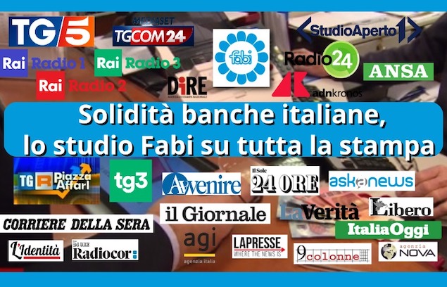 BANCHE E SOLIDITÀ PATRIMONIALE, LO STUDIO FABI SULLA STAMPA