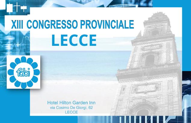 IL SAB DI LECCE CHIUDE LA TORNATA DEI CONGRESSI PROVINCIALI