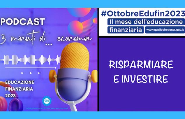 3 MINUTI DI ECONOMIA, AL VIA LA CAMPAGNA FABI PER L’EDUCAZIONE FINANZIARIA