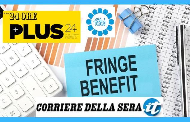FRINGE BENEFIT E CONTRATTO, SOLE 24 ORE E CORRIERE FANNO IL PUNTO