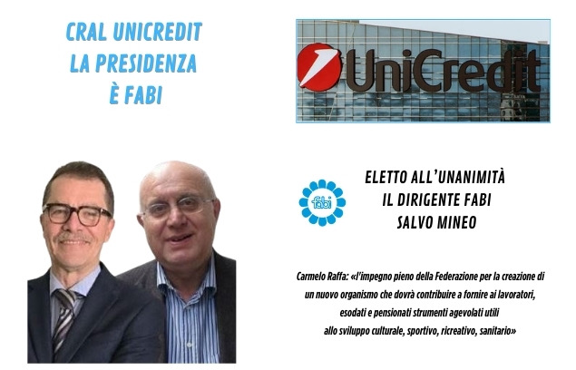 CRAL UNICREDIT, LA PRESIDENZA È FABI