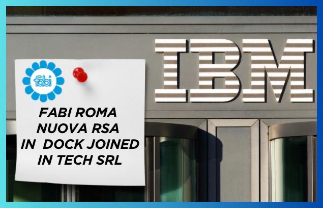 FABI ROMA, NUOVA RSA IN DOCK JOINED IN TECH SRL
