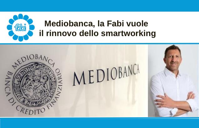MEDIOBANCA, LA FABI VUOLE IL RINNOVO DELLO SMART WORKING