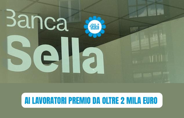 BANCA SELLA, AI LAVORATORI PREMIO DA OLTRE 2 MILA EURO