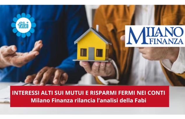 INTERESSI ALTI SUI MUTUI E RISPARMI FERMI NEI CONTI