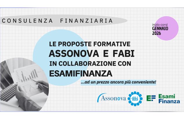 CONSULENZA FINANZIARIA, AL VIA I NUOVI CORSI ASSONOVA-ESAMIFINANZA