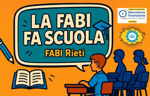 LA FABI FA SCUOLA, IL PROGETTO DEL SAB DI RIETI PER IL MESE DELL’EDUCAZIONE FINANZIARIA