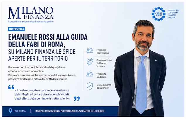 EMANUELE ROSSI ALLA GUIDA DELLA FABI DI ROMA, SU MILANO FINANZA LE SFIDE APERTE PER IL TERRITORIO