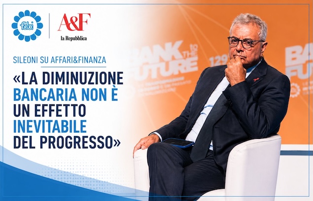 SILEONI SU AFFARI&FINANZA «LA DIMINUZIONE BANCARIA NON È UN EFFETTO INEVITABILE DEL PROGRESSO»