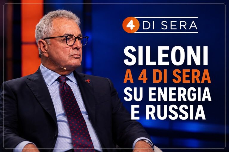 SILEONI A 4 DI SERA SU ENERGIA E RUSSIA