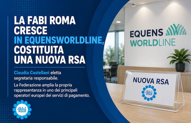 LA FABI ROMA CRESCE IN EQUENSWORLDLINE, COSTITUITA UNA NUOVA RSA