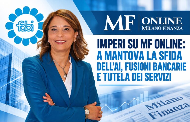IMPERI SU MF ONLINE: A MANTOVA LA SFIDA DELL’AI, FUSIONI BANCARIE E TUTELA DEI SERVIZI