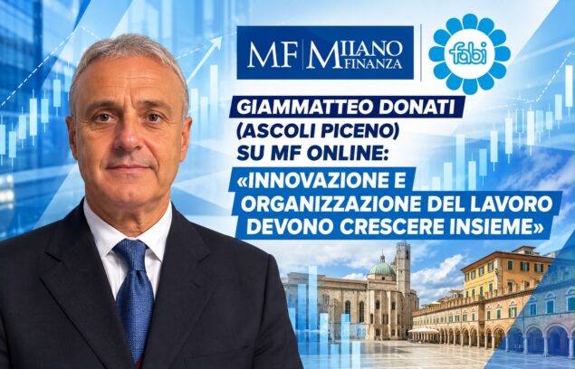 DONATI: «INNOVAZIONE E ORGANIZZAZIONE DEL LAVORO DEVONO CRESCERE INSIEME»