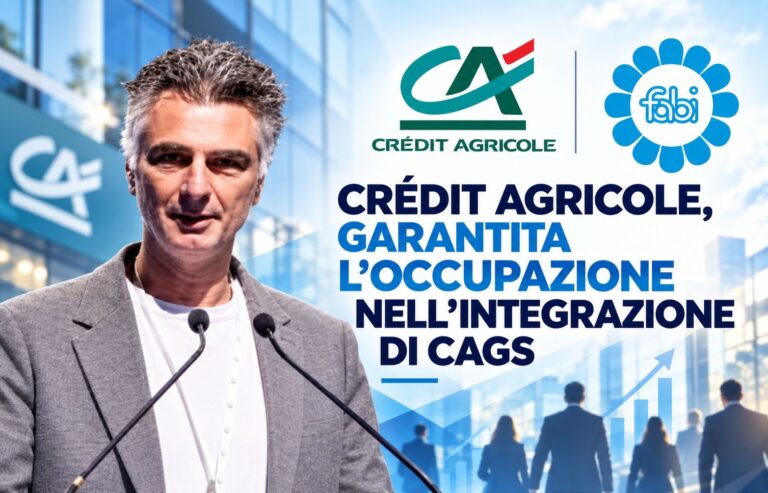 CRÉDIT AGRICOLE, GARANTITA L’OCCUPAZIONE NELL’INTEGRAZIONE DI CAGS