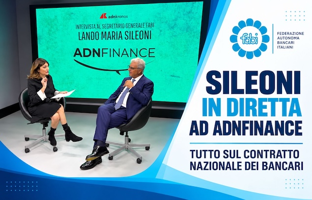 CCNL, SILEONI AD ADNFINANCE: «SENZA ACCORDO IN ABI, RIPERCUSSIONI SUI GRUPPI»