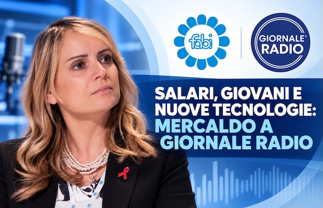 SALARI, GIOVANI E NUOVE TECNOLOGIE: MERCALDO A GIORNALE RADIO